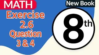 Class 8 Math Chapter 2-Class 8 Maths Chapter 2 Exercise 2.6 Question 3,4 - 8th Class Maths Chapter 2