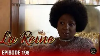 👑 La Reine - &Eacute;pisode 198 HD | S&eacute;rie sud-africaine culte en fran&ccedil;ais