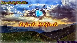Karaoke Định Mệnh |Tone Nữ | Karaoke By Thu Ha