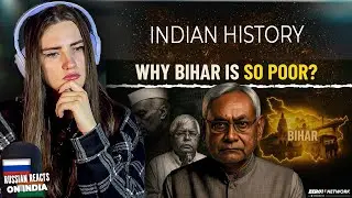 How Bihar Went From RICHEST to POOREST State in India | REACTION!!