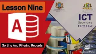 Microsoft Access- Lesson Nine: Sorting And Filtering Records