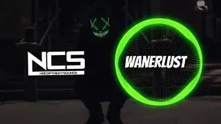 Everen Maxwell - Wanderlust [NCS Release](Music provided by NoCS)Free Download