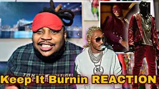 Future - KEEP IT BURNIN (feat. Kanye West) [TRENT REACTION]