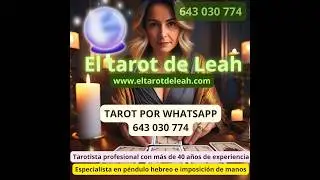 TAROT EN VIVO EL TAROT DE LEAH MENSAJES DE TUS GUÍAS GRATIS
