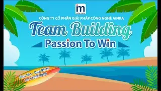 C&ocirc;ng ty AINKA | Quy Nhơn - Ph&uacute; Y&ecirc;n 3N3D | 14 - 17/8/2025