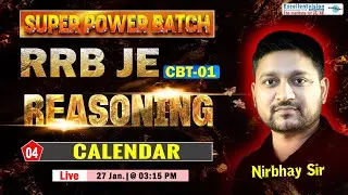 L-04 || Calendar || Reasoning || Super Power Batch || CBT-01 @3:00 PM
