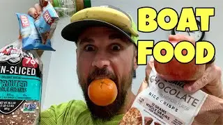 BOAT FOOD - What I Eat On the Water