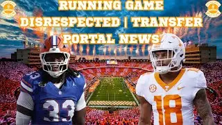RUNNING GAME DISRESPECTED BY OUTLET | TRANSFER PORTAL NEWS | TENNESSEE VOLS FOOTBALL
