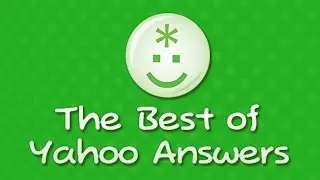 The Funniest Questions on Yahoo! Answers