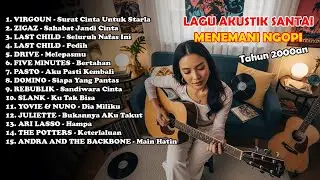 PLAYLIST LAGU 2000-AN POP HITS INDONESIA KENANGAN RADIO MASA SMA | Lagu Full Album Santai Pagi Hari