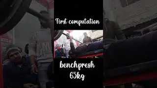 First Benchpresh computation 🔥#shorts #benchpress