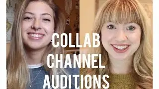 OPEN COLLAB CHANNEL AUDITIONS 2016