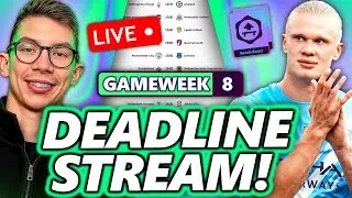 BENCH BOOST ACTIVE? FPL GAMEWEEK 8 DEADLINE STREAM! | Fantasy Premier League 25/26