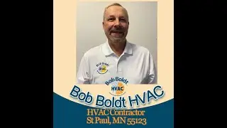 HVAC Contractor St Paul, MN 55123 - Bob Boldt HVAC