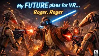 Discussing the State of CURRENT VR News and the FUTURE of this channel! - Star Wars Jedi Survivor