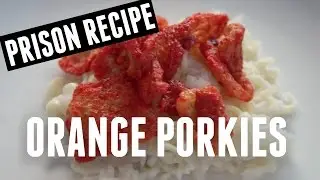 Orange Porkies Prison Recipe -- You Made What?!