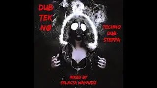 DUB TECHNO STEPPA BASS MUSIC MIX