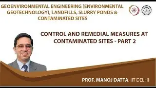 Control and Remedial Measures at Contaminated Sites - Part 2