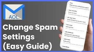 AOL Mail - How to Change Spam Settings !