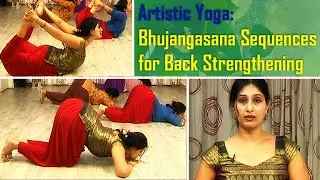 Bhujangasana Sequences for Back Pain Relief and Back Strengthening