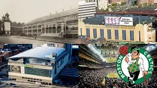 All Boston Celtics Home Arenas in History