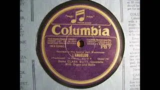 Dame Clara Butt sings 'L' Angelus' (French Traditional).  10