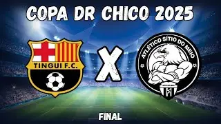Tingui X Sítio Do Meio - Final - Copa Dr Chico 2025