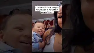 Chrisean Give Us A Glimpse Of Chrisean Jr At Her Hair Appt&nbsp;#fyp #trending #chriseanrock #chriseanjr