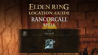 Elden Ring - Rancorcall Spell Location | Stormveil Castle