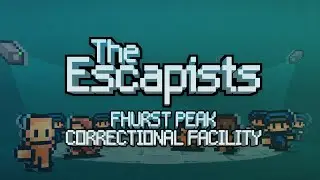 Fhurst Peak Corectional Facility (Mobile Version) Escape Tutorial #TheEscapist #Tutorial