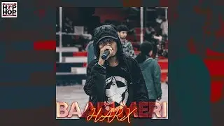 HARX - Baari Meri | Official audio