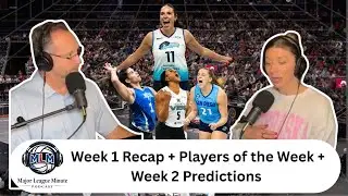 Major League Minute- Week 1 Recap + Players of the Week + Week 2 Predictions