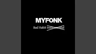Bad Habit