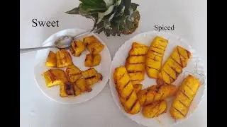 Grilled Pineapple 2Flavours/ Power smokeless grill recipes/ Spicy or sweet Pineapples on the grill