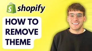 How to Remove Shopify Theme [2026 Full Guide]