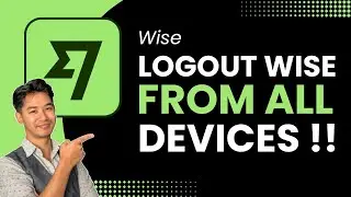 How to Log Out Wise Account from All Devices !