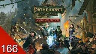 Battling Through the Basement - Pathfinder: Kingmaker Enhanced Edition - Let's Play - 166