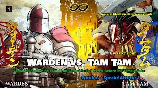 Warden vs. Tam Tam no Santu&aacute;rio do Inferno [ Special Attacks ! ] Samurai Shodown ! PERFECT FIGHT!