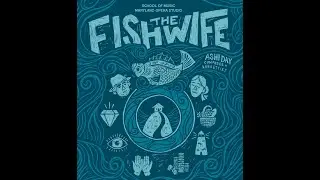 The Long Night (tenor & bass-baritone with ensemble) from THE FISHWIFE