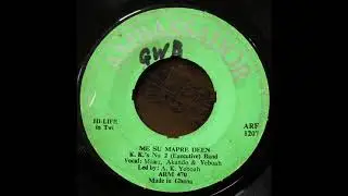 K K 's No 2 Executive Band, Me Su Mapre Deen/Suro Nipa (Kakaiku)