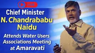 CM Chandrababu Naidu Attends Water Users Associations Meeting at Amaravati | M24 Telugu