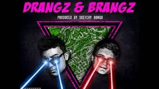 Sheen Skaiz and Plastic Shadows - Drangz and Brangz (prod by Sketchy Bongo)