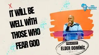 IT WILL BE WELL WITH THOSE WHO FEAR GOD