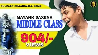 Middle class || Mayank Saxena || ft.Piyush Biswas || ( full song )|| Latest Hariyanvi Songs||2020||
