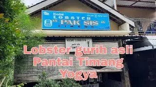 Wisata Kuliner Kedai Lobster Pak Sis | Lobster asli Pantai Timang