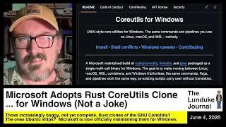 Microsoft Adopts Rust CoreUtils Clone... for Windows (Not a Joke)