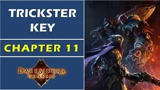 Chapter 11: Trickster Key | Darksiders Genesis