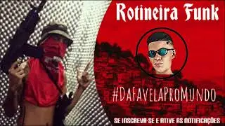 Proibida Dos Crias 005 - Feat. DJ PH Da Serra DJ LV MDP DJ Arthuzin ROTINEIRA FUNK