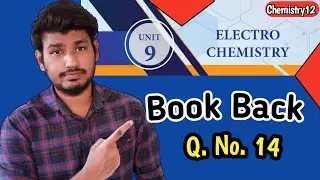 Q.No.14 |Unit-9 |Chemistry 12 |Electro Chemistry |SaravananTK |Ed Chemistry