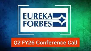 Eureka Forbes Q2 FY26 Concall: Strong Consumer Demand & Strategic Expansion Updates